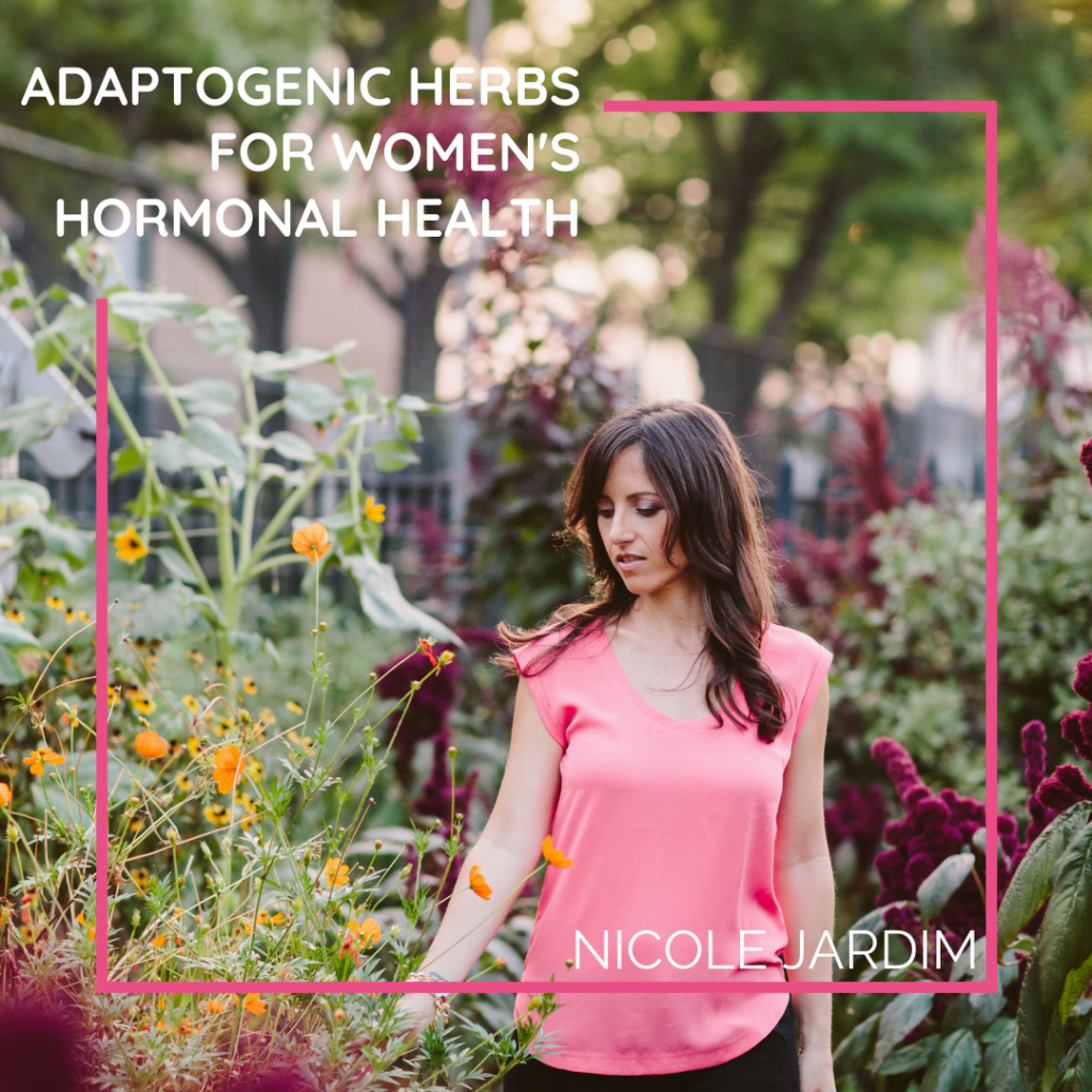 Adaptogenic Herbs for Womens Hormonal Health 1024x1024