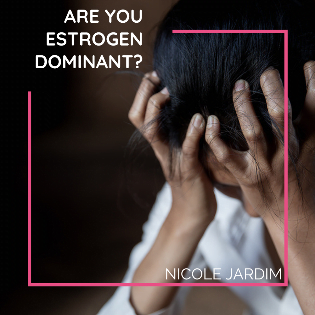 Are you estrogen dominant 1024x1024