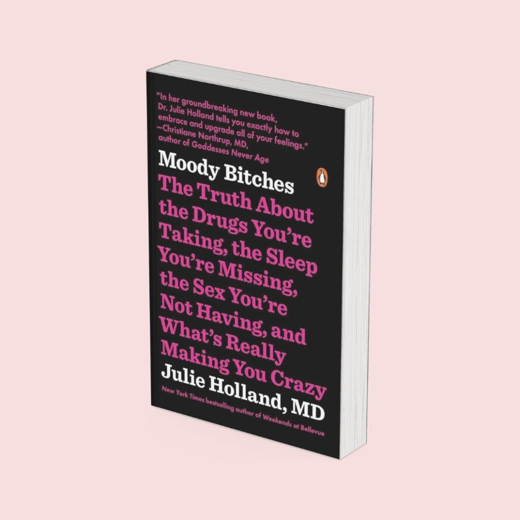 Moody Bitches