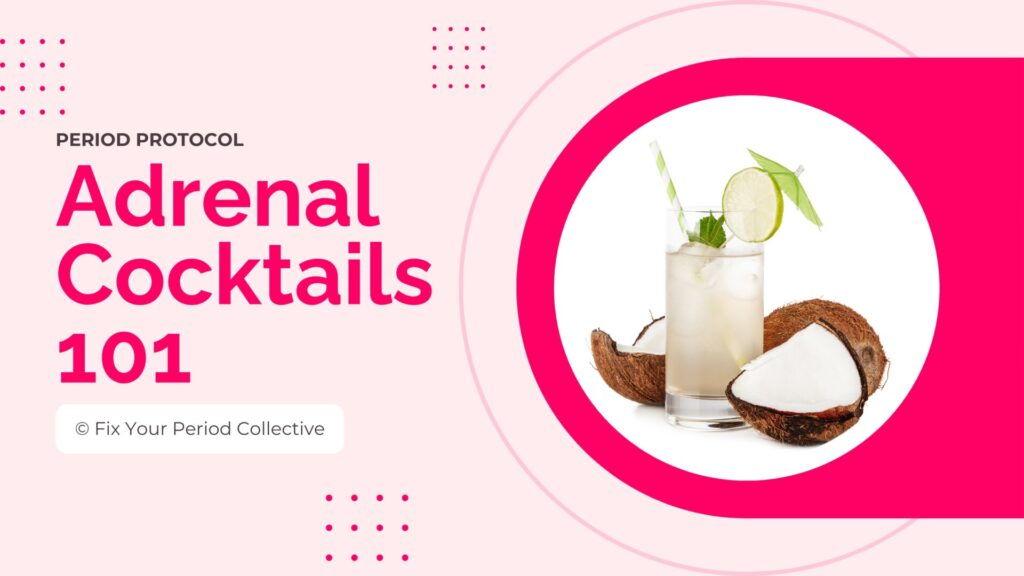 Adrenal Cocktails 101 Protocol Thumbnail