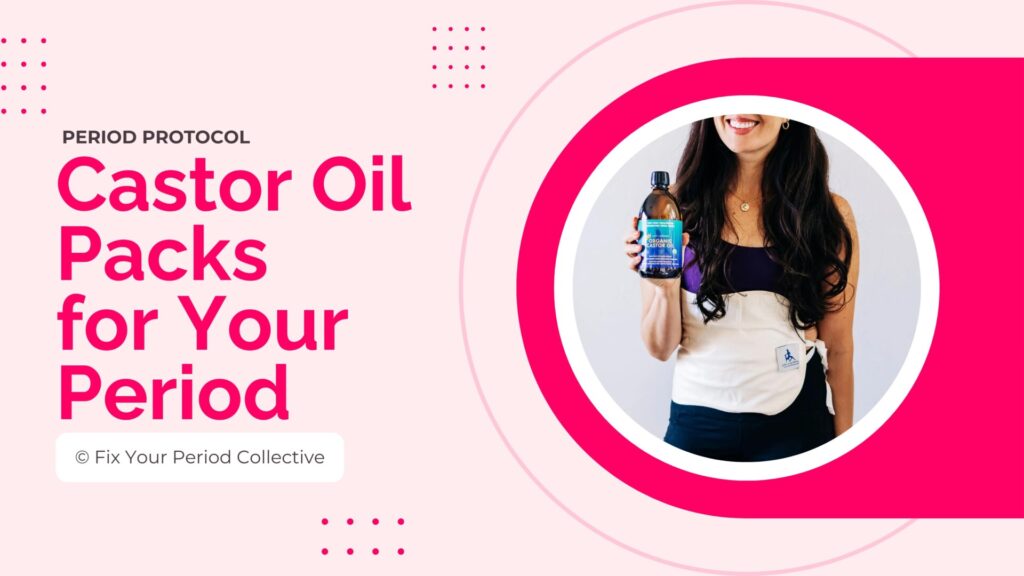 Castor Oil Packs For Your Period Protocol Thumbnail