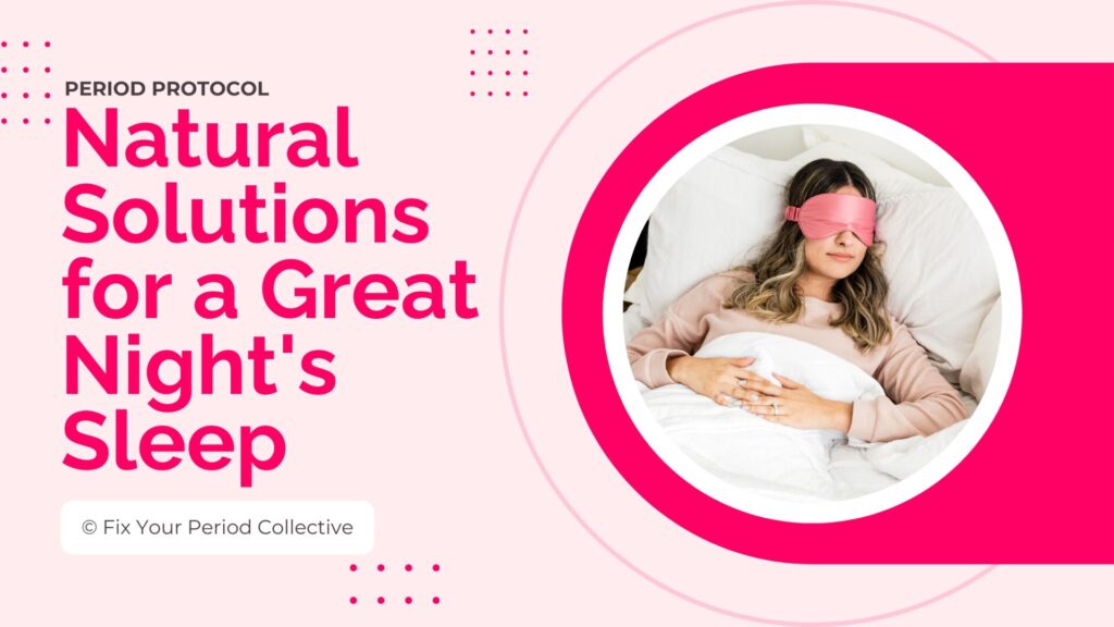 Natural Solutions For A Great Night's Sleep Protocol Thumbnail